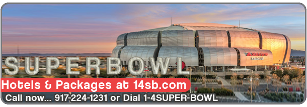 Super Bowl great deals & savings on hotel bookings, tickets & packages - Book Now